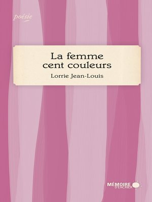cover image of La femme cent couleurs